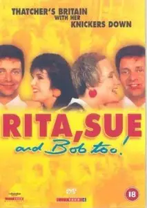 Rita, Sue and Bob Too! (1987)