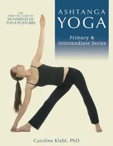 Ashtanga Yoga - Primary and Intermeditate Series