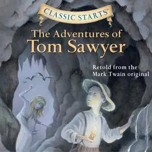 «The Adventures of Tom Sawyer» by Mark Twain,Martin Woodside