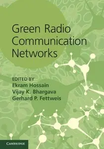 Green Radio Communication Networks (repost)