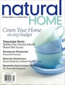 Natural Home - September/October 2010