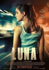 La vendetta di Luna / Luna (2017)