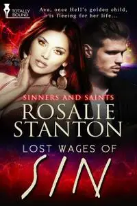 «Lost Wages of Sin» by Rosalie Stanton
