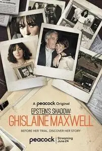 Epstein's Shadow: Ghislaine Maxwell S01E03