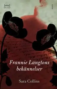 «Frannie Langtons bekännelser» by Sara Collins