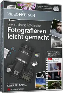 Video2Brain - Praxistraining Fotografie: Fotografieren leicht gemacht