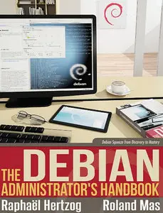 The Debian Administrator’s Handbook