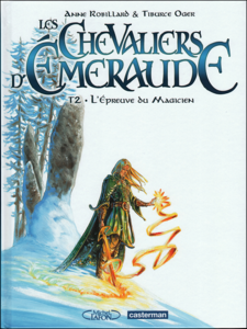 Les Chevaliers d'Emeraude - Tome 2 - L'Épreuve du Magicien