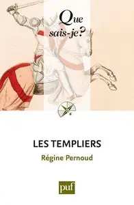 Pernoud Régine, "Les Templiers"