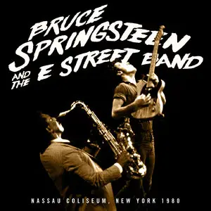Bruce Springsteen & The E Street Band - Nassau Coliseum, New York (1980/2014) [Official Digital Download 24bit/192kHz]
