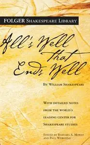 «All's Well That Ends Well» by William Shakespeare