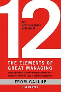 12: The Elements of Great Managing (Repost)