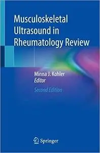 Musculoskeletal Ultrasound in Rheumatology Review, 2nd Edition