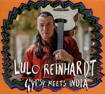 Lulo Reinhardt - Gypsy Meets India (2019)