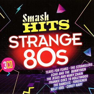 VA - Smash Hits Strange 80s (2017)