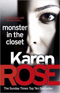 Monster In The Closet - Karen Rose