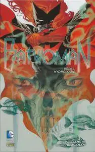 Batwoman - 01 - Hydrologie