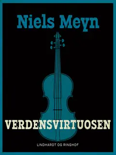 «Verdensvirtuosen» by Niels Meyn