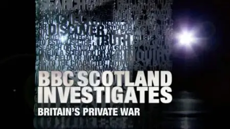 BBC - Britain's Private War (2012)