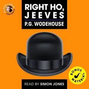 «Right Ho, Jeeves» by P.G. Wodehouse