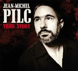 Jean-Michel Pilc - True Story (2010) {Dreyfus Jazz/Sony Music}