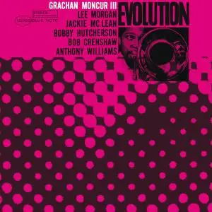 Grachan Moncur III - Evolution (1964) [RVG Edition 2008]