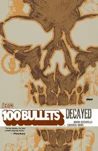 Vertigo-100 Bullets Vol 10 Decayed 2015 Hybrid Comic eBook