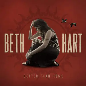 Beth Hart - Better Than Home (Deluxe Edition) (2015)