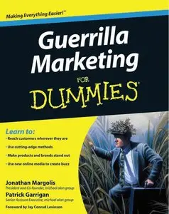 Jonathan Margolis, Patrick Garrigan - Guerrilla Marketing For Dummies (Repost)