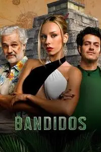 Bandidos S01E02