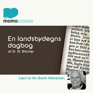 «En landsbydegns Dagbog» by St.St. Blicher