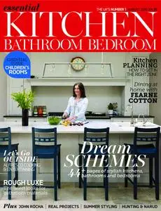 Essential Kitchen Bathroom Bedroom – July 2016