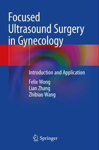 Focused Ultrasound Surgery in Gynecology