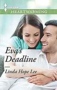 «Eva's Deadline» by Linda Hope Lee