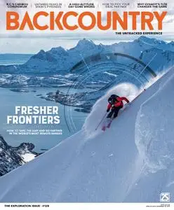 Backcountry - Issue 129 - The Exploration Issue - November 2019