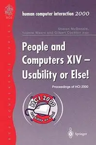 People and Computers XIV — Usability or Else!: Proceedings of HCI 2000