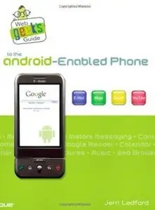 Web Geek's Guide to the Android-Enabled Phone (Repost)