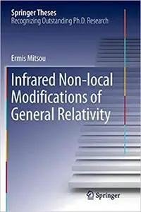 Infrared Non-local Modifications of General Relativity (Repost)