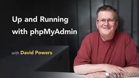 Lynda - Up and Running with phpMyAdmin (Updated Feb 16, 2016)