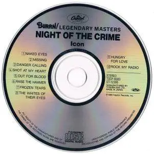 Icon - Night Of The Crime (1985) [1993, Japan]