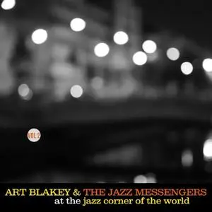 Art Blakey & The Jazz Messengers - At the Jazz Corner of the World Vol. 2 (1959/2021)