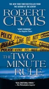 «The Two Minute Rule» by Robert Crais