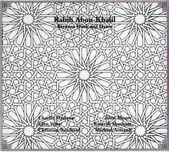 Rabih Abou-Khalil - Between Dusk and Dawn (1987) [Reissue 1993]
