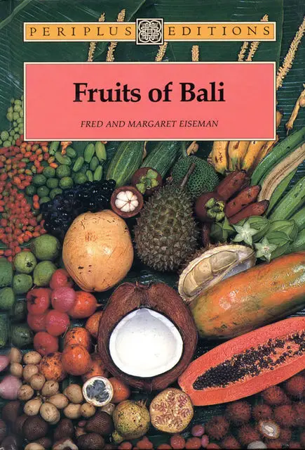 «Fruits of Bali» by Fred B. Eiseman, Margaret Eiseman