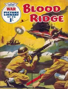 War Picture Library 0075 - Blood Ridge [1960] (Mr Tweedy