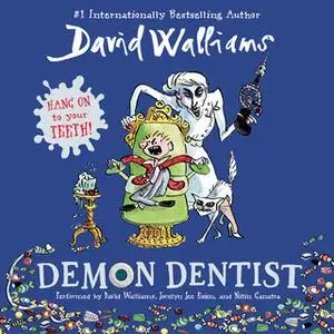 «Demon Dentist» by David Walliams