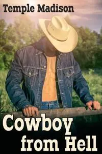 «Cowboy from Hell» by Temple Madison
