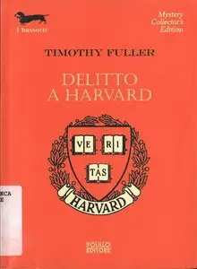 Timothy Fuller - Delitto a Harvard