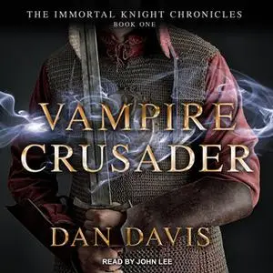 «Vampire Crusader» by Dan Davis