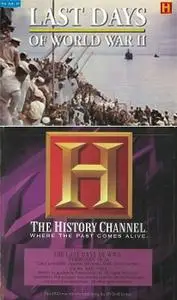 History Channel - Last Days of World War II (2005)